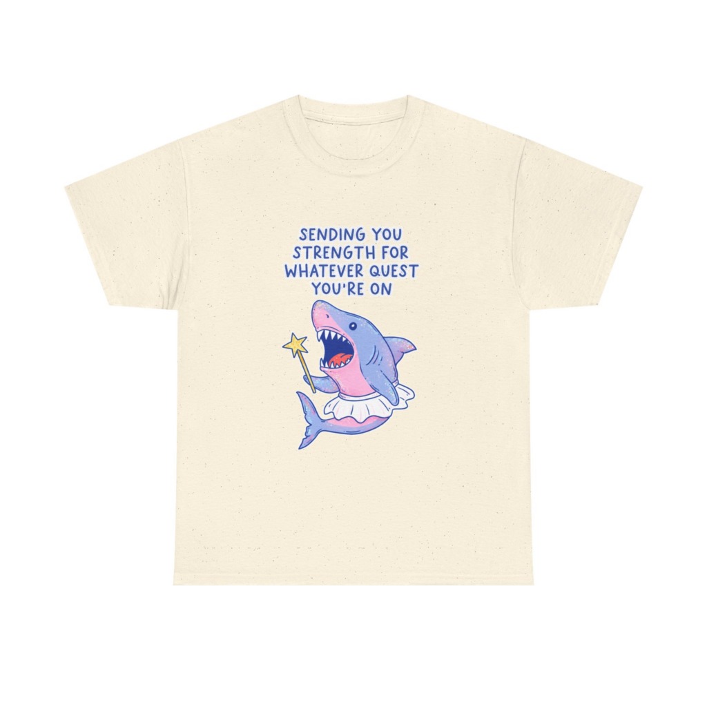 T-Shirt: Fairy Ballerina Shark Strength Quote