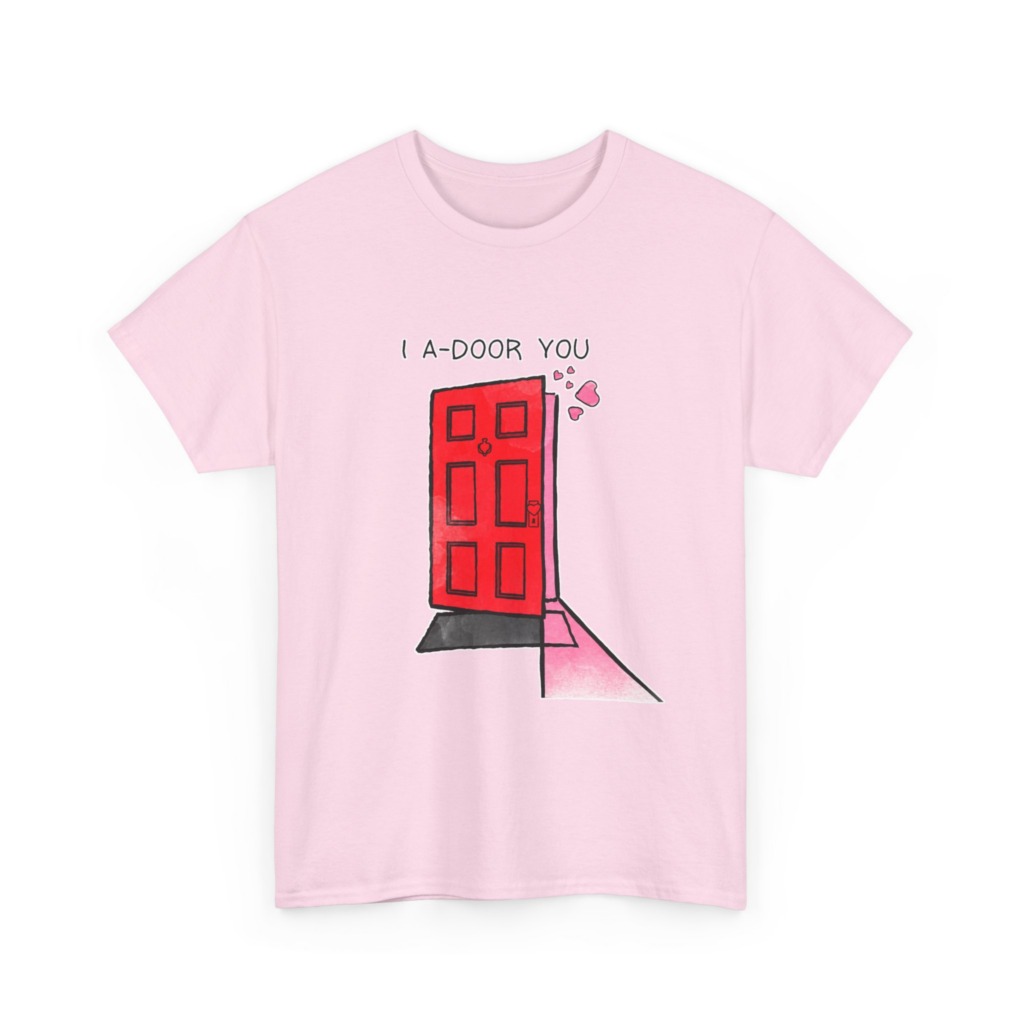 T-Shirt with 'I A-DOOR YOU' Red Door Graphic