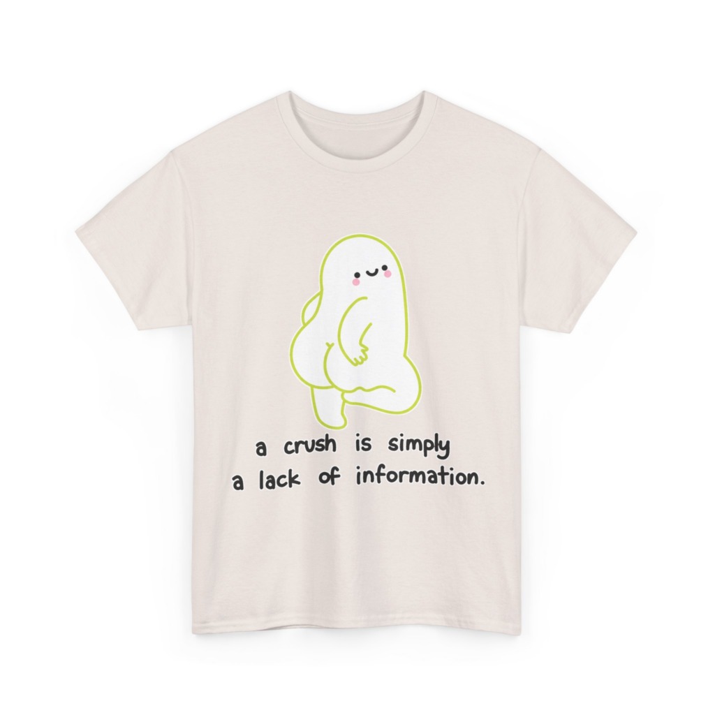 T-Shirt: Playful Green Blob 'A Crush' Quote