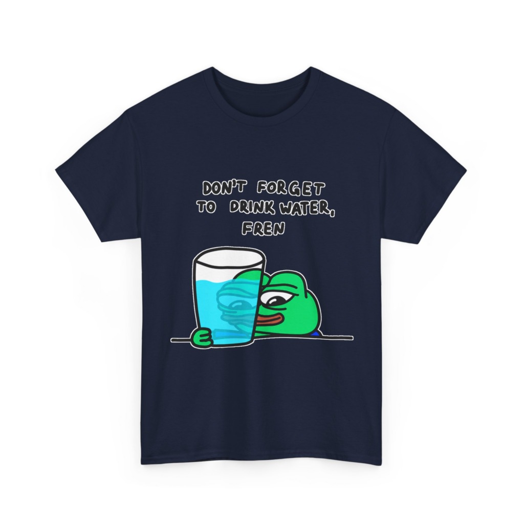 Graphic Tee: Pepe 'Don't Forget Water, Fren' Print