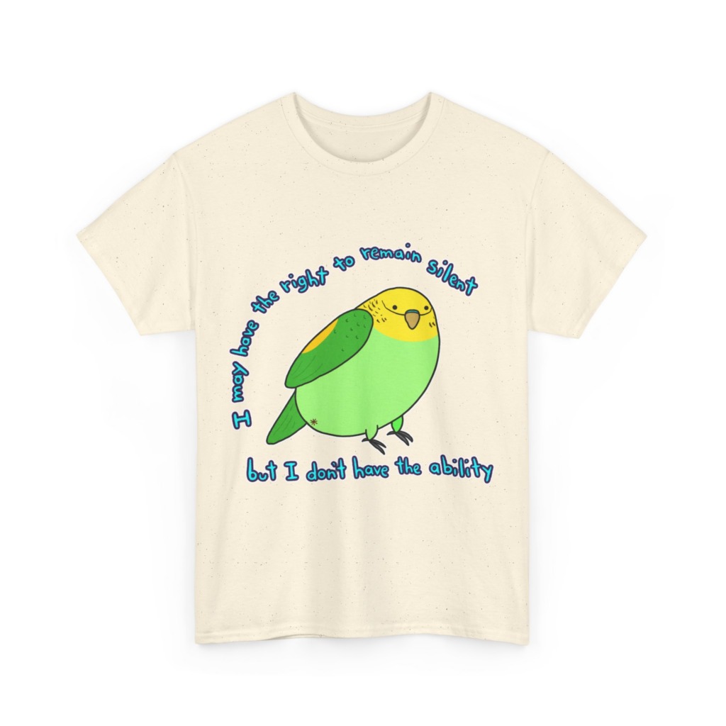 T-Shirt: Parakeet 'Right to Remain Silent' Quote