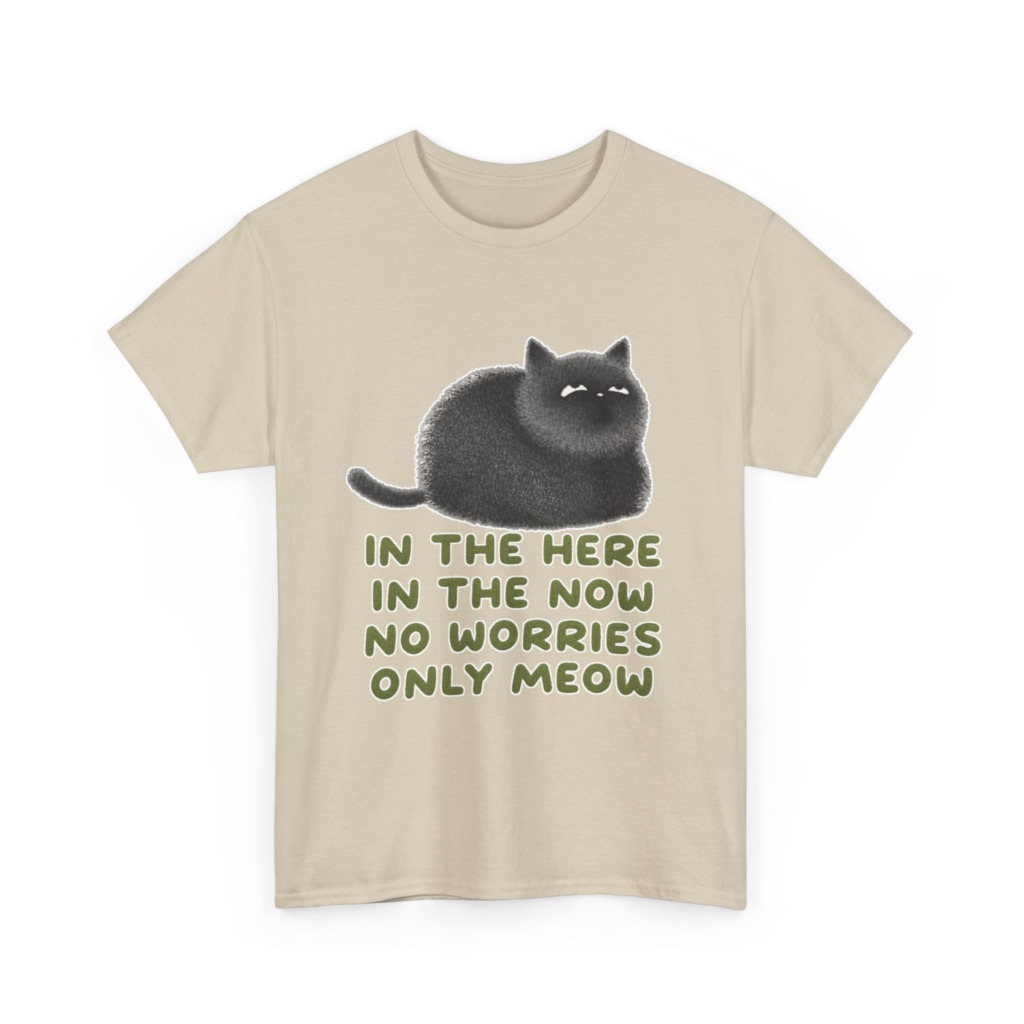 T-Shirt: Chubby Cat 'No Worries Only Meow' Slogan