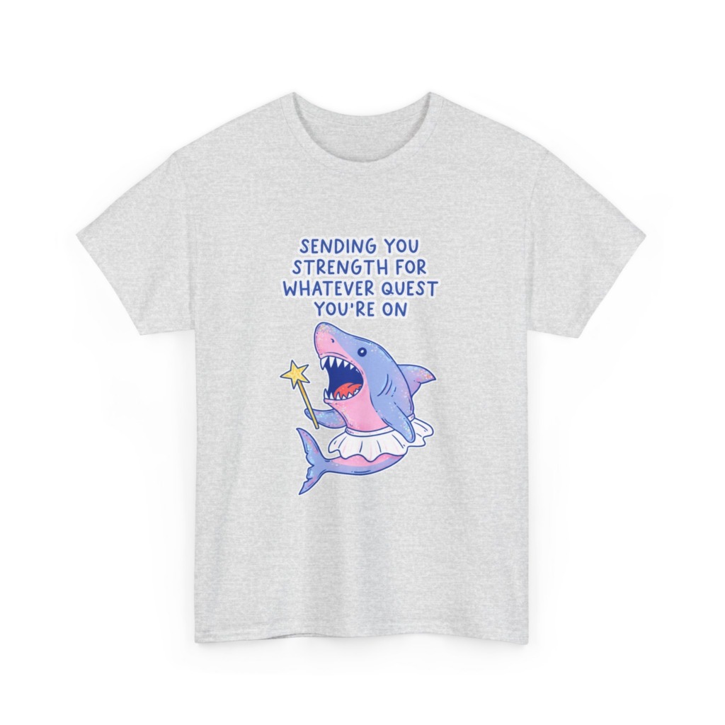 T-Shirt: Fairy Ballerina Shark Strength Quote