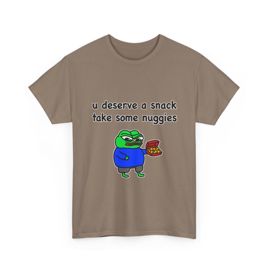 T-Shirt with Pepe Offering Nuggets 'U Deserve a Snack'