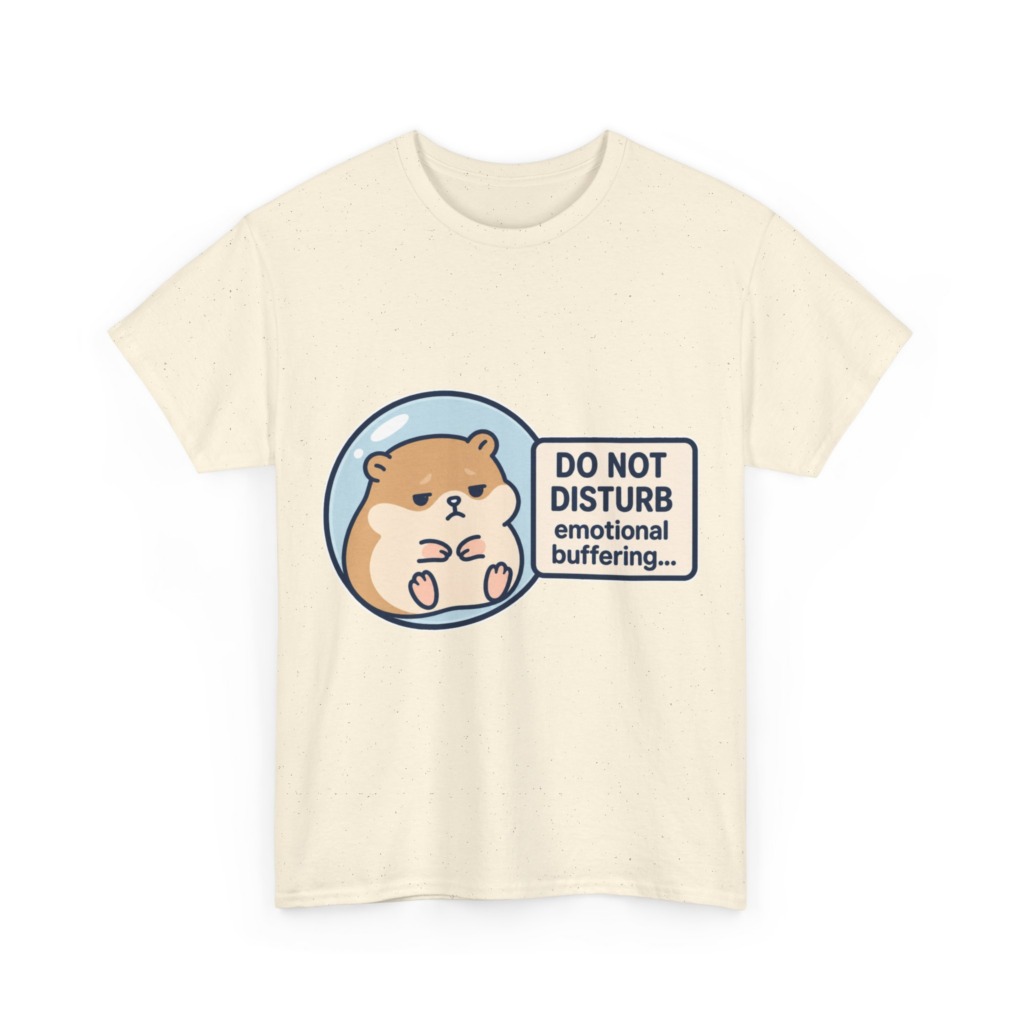Graphic Tee: Emotional Buffering Hamster