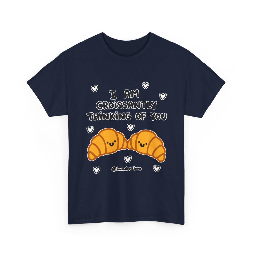 White T-Shirt: Croissantly Thinking Of You Graphic Print
