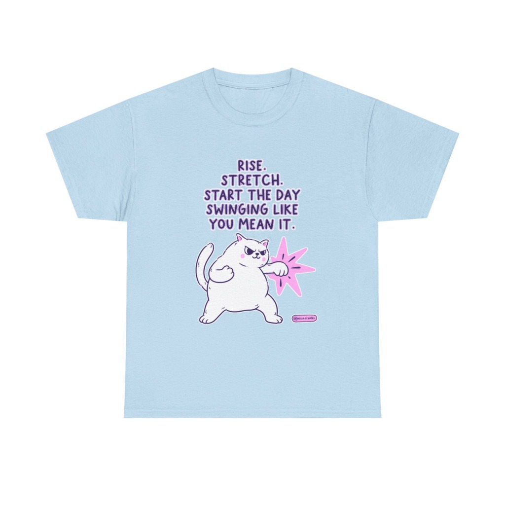 T-Shirt: 'Rise. Stretch.' Cat Punch Graphic