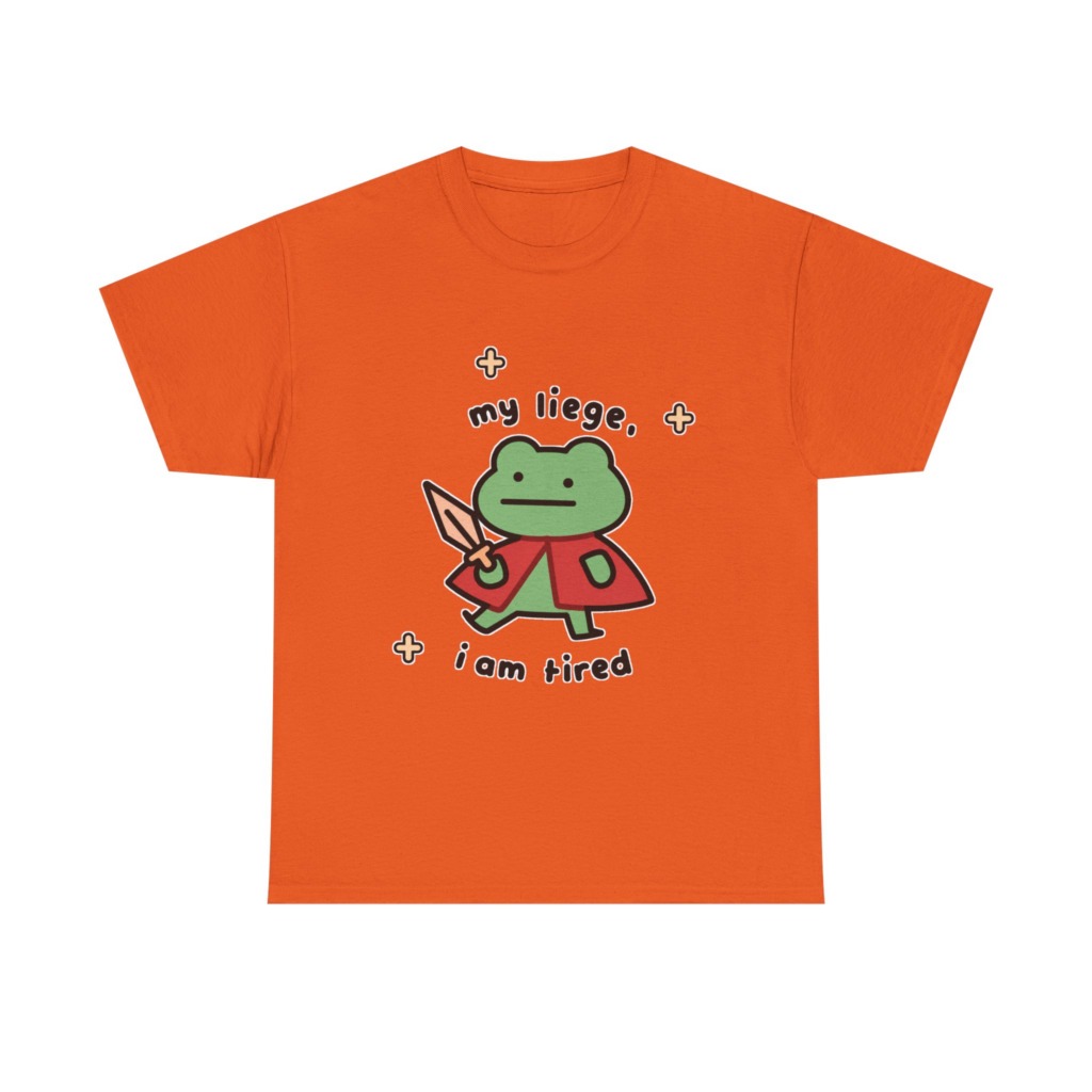 T-Shirt: Tired Frog Knight 'my liege, i am tired' Print