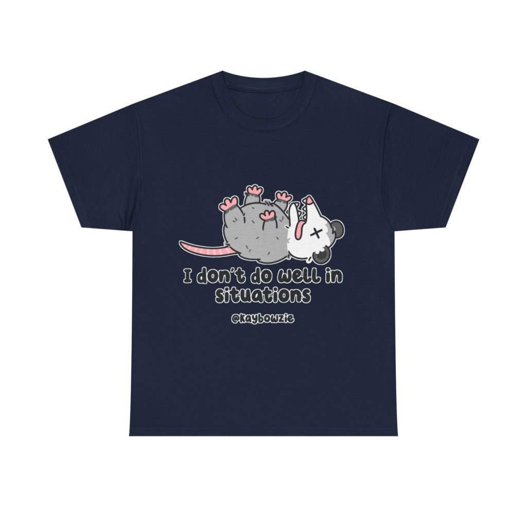 Opossum Playing Dead 'I Don't Do Well' Graphic T-Shirt