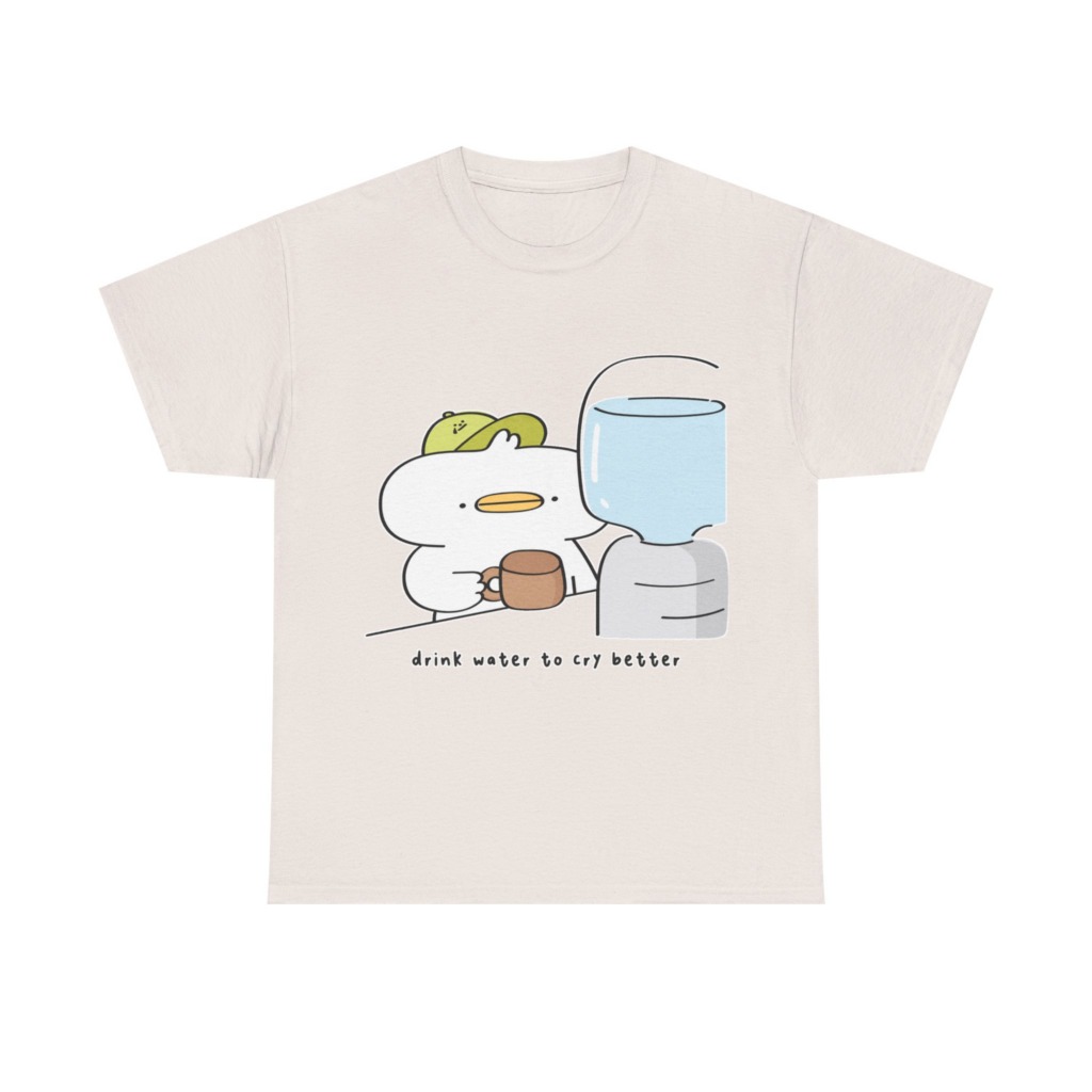 T-Shirt with 'Drink Water to Cry Better' Duck Print