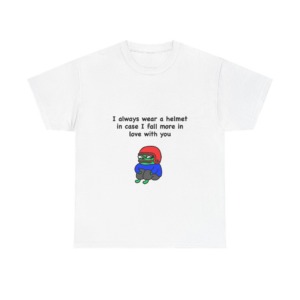T-Shirt: Helmet-Wearing Pepe Frog Love Quote