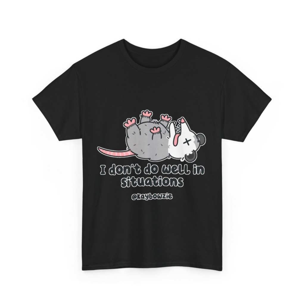 Opossum Playing Dead 'I Don't Do Well' Graphic T-Shirt