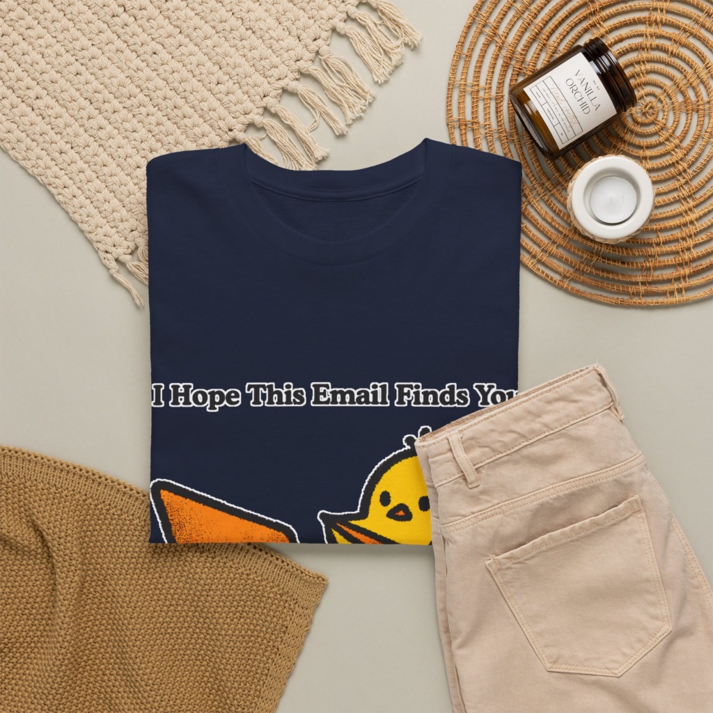 T-Shirt: "Email Finds You Before I Do" Chick