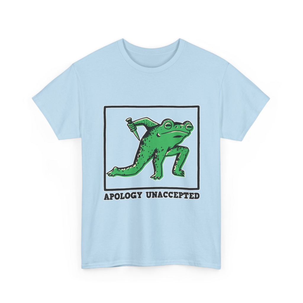 Apology Unaccepted Frog & Dagger Graphic T-Shirt