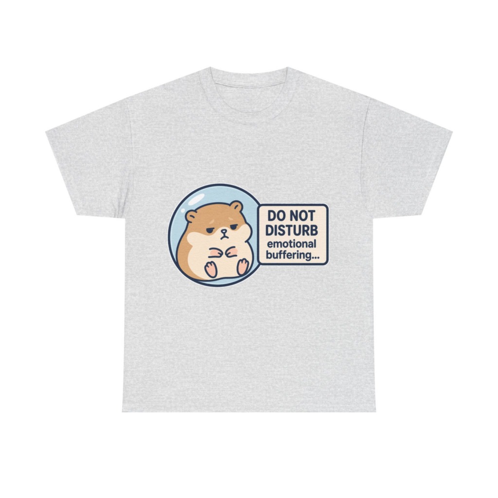 Graphic Tee: Emotional Buffering Hamster