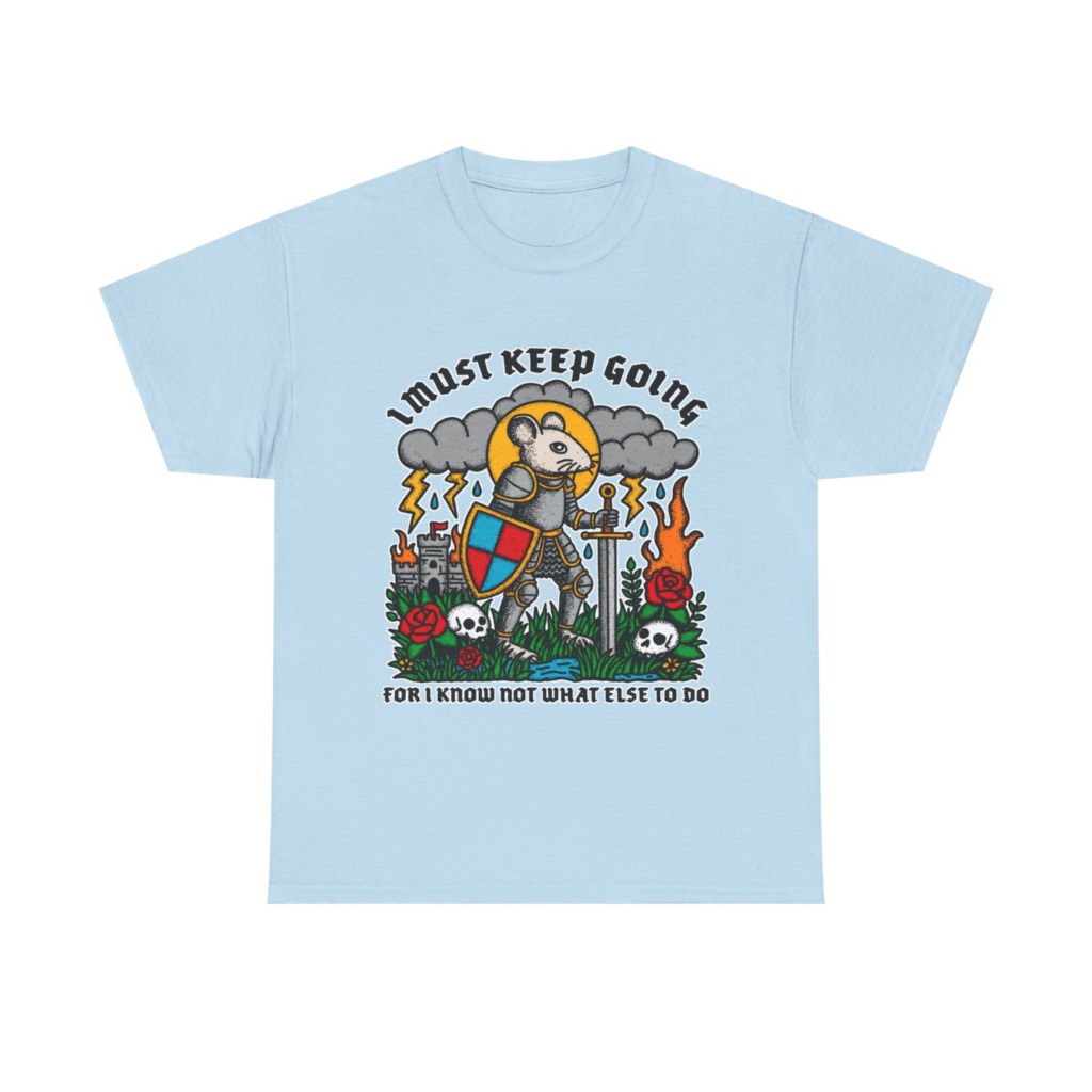 Graphic T-Shirt: Knight Mouse 'I Must Keep Going' Print