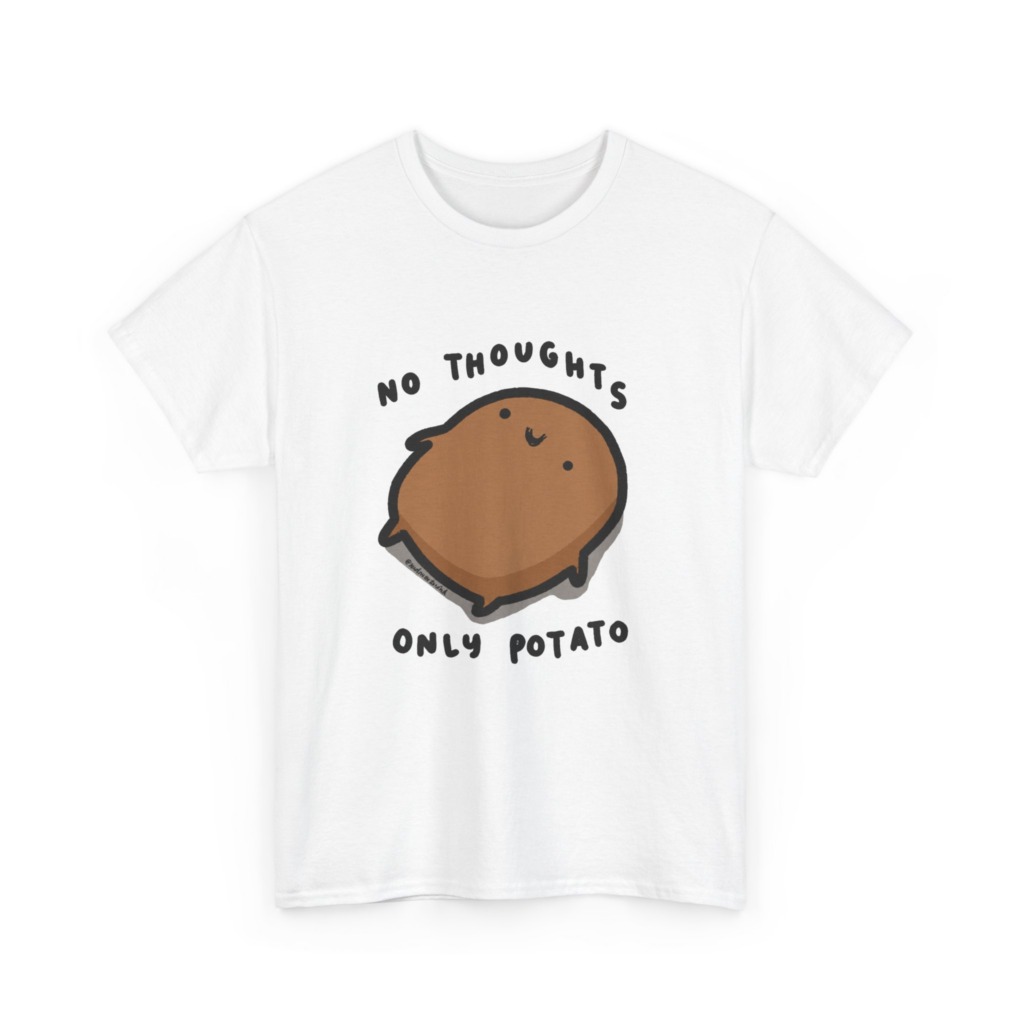 Potato Graphic T-Shirt - No Thoughts Only Potato