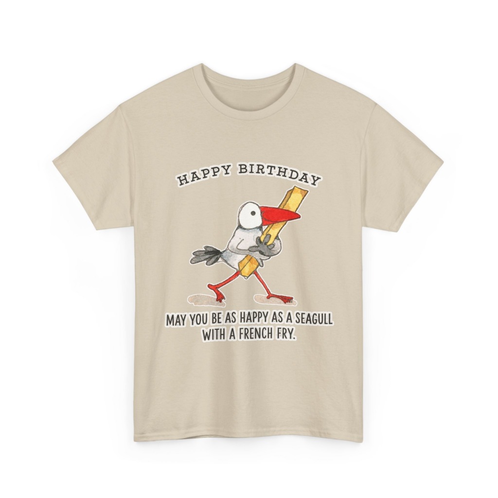 Happy Birthday Seagull French Fry T-Shirt