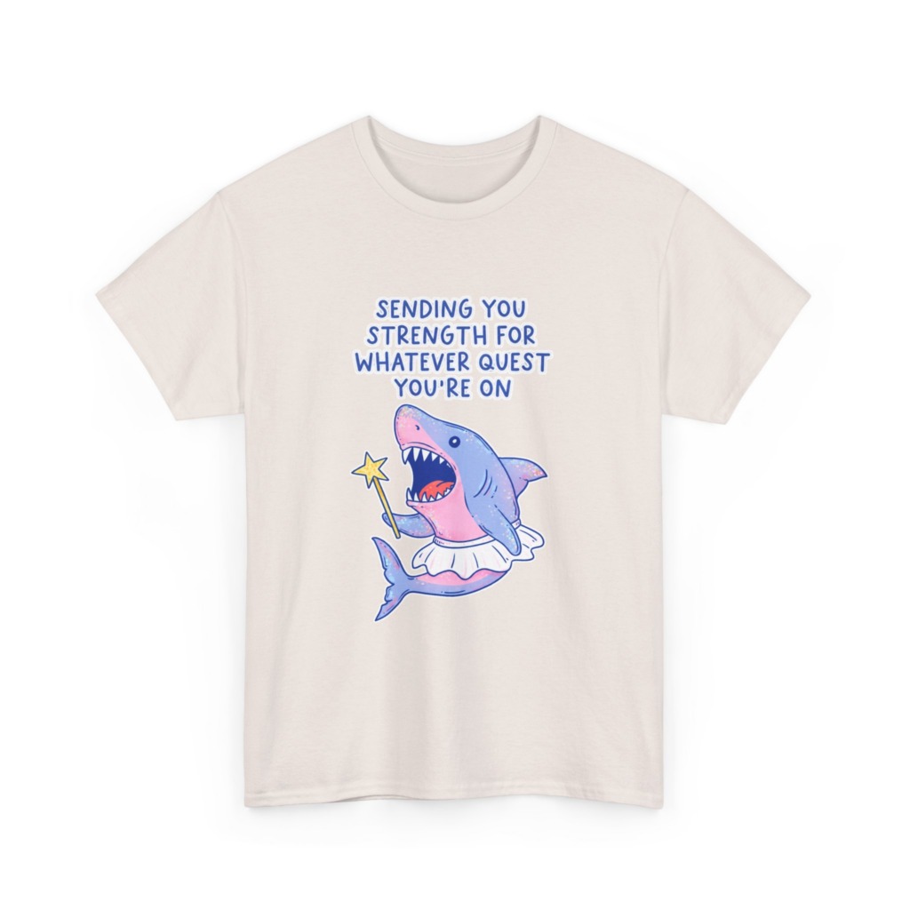 T-Shirt: Fairy Ballerina Shark Strength Quote