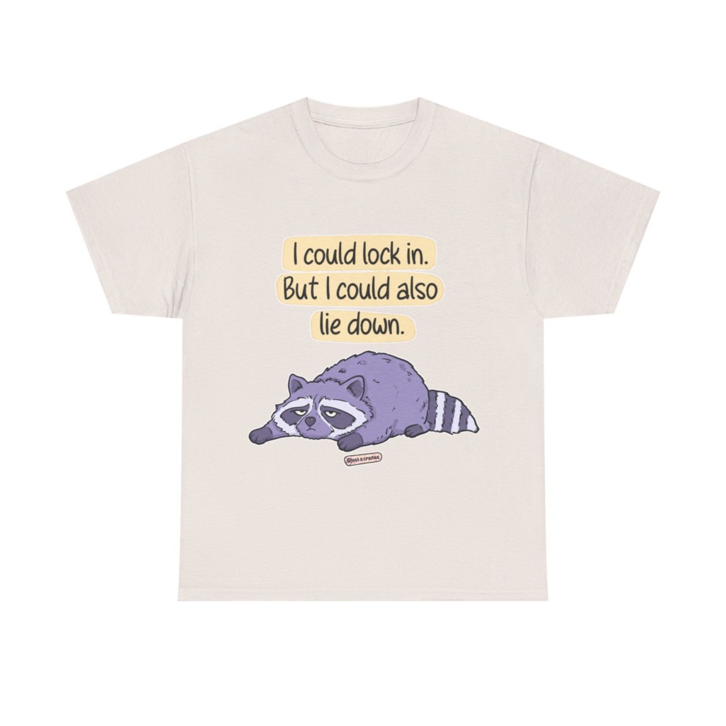 Raccoon "I Could Lie Down" Graphic Tee