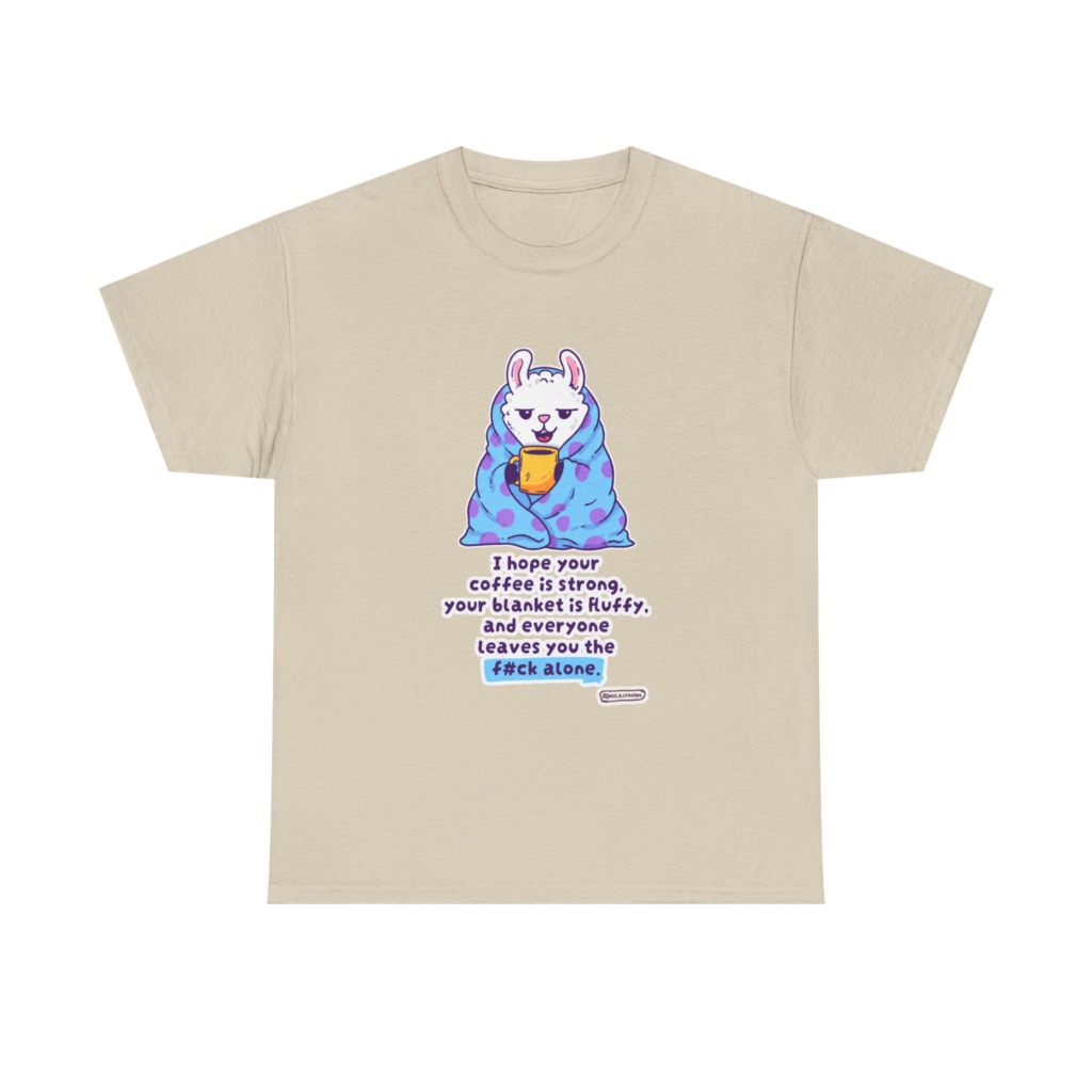 T-Shirt: Llama in Blanket & 'F#ck Alone' Coffee Quote