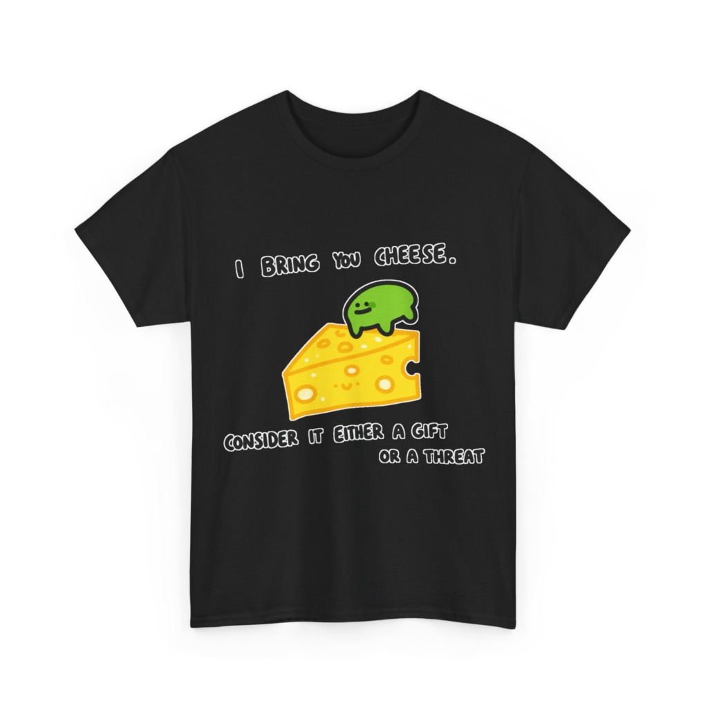 T-Shirt with Green Blob & Cheese 'Gift or Threat' Graphic
