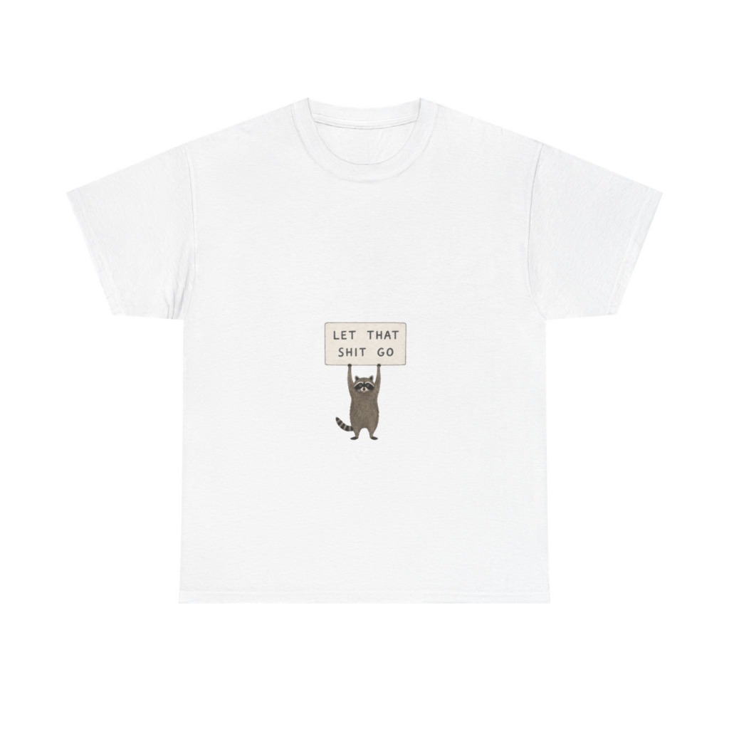 White Raccoon 'Let That Shit Go' Graphic T-Shirt