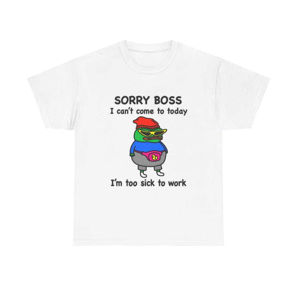 Pepe the Frog Sorry Boss Sick Day Graphic T-Shirt