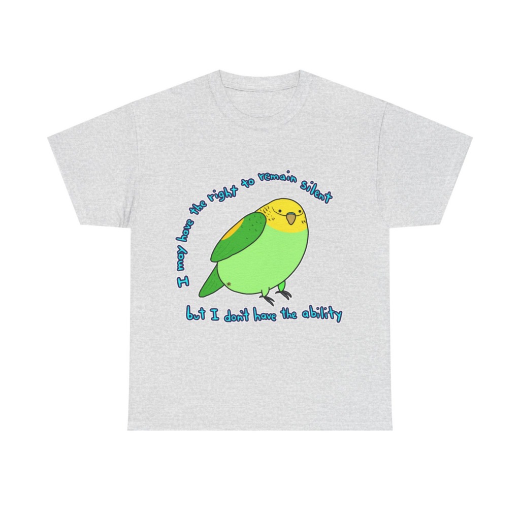 T-Shirt: Parakeet 'Right to Remain Silent' Quote