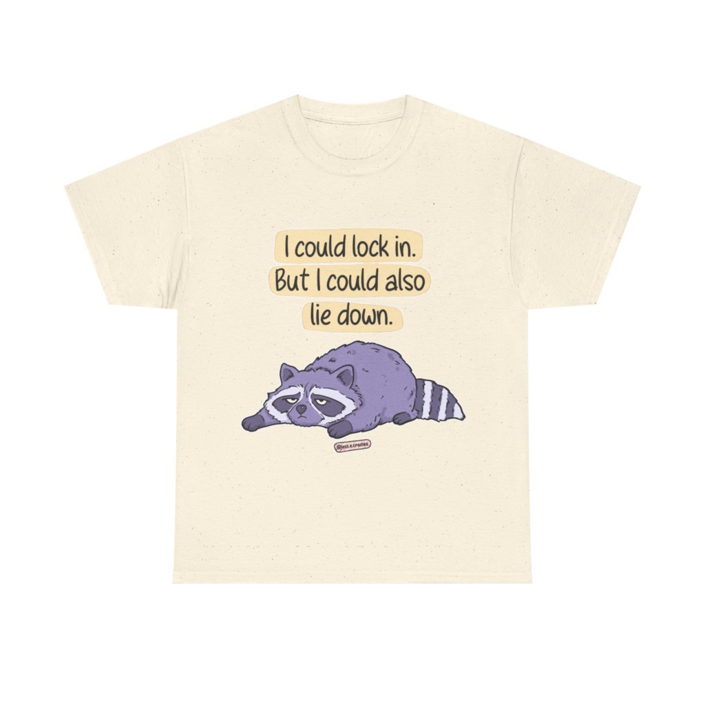 Raccoon "I Could Lie Down" Graphic Tee