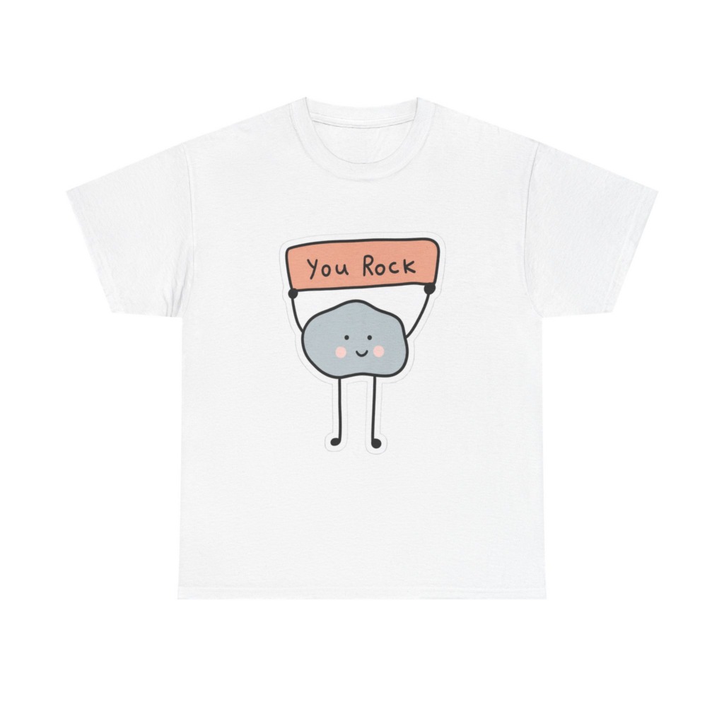 T-Shirt: Cute Rock Holding 'You Rock' Sign