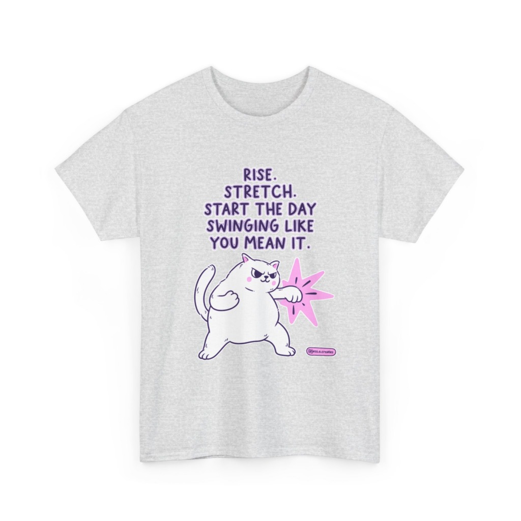 T-Shirt: 'Rise. Stretch.' Cat Punch Graphic
