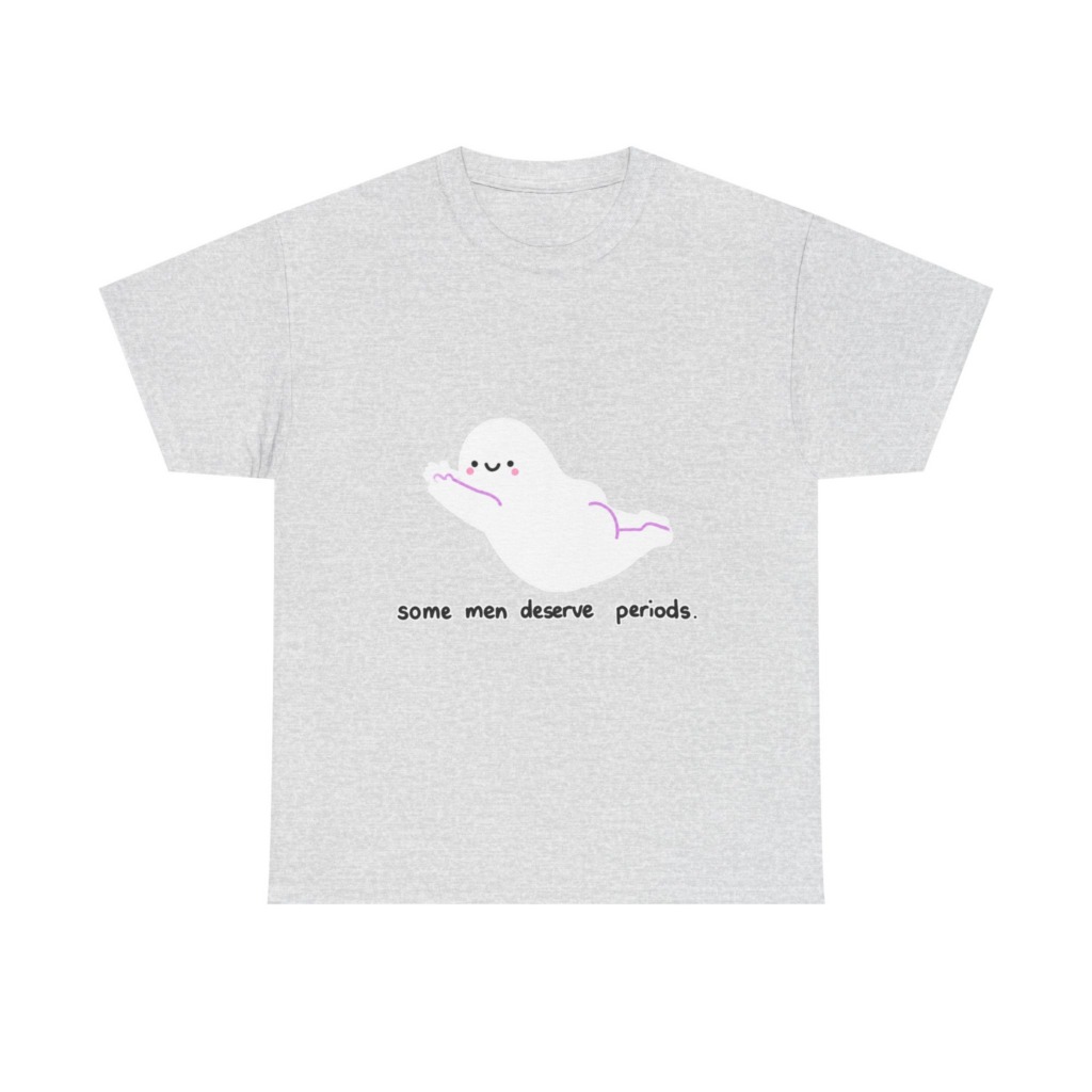 Ghost 'Some Men Deserve Periods' Statement T-Shirt
