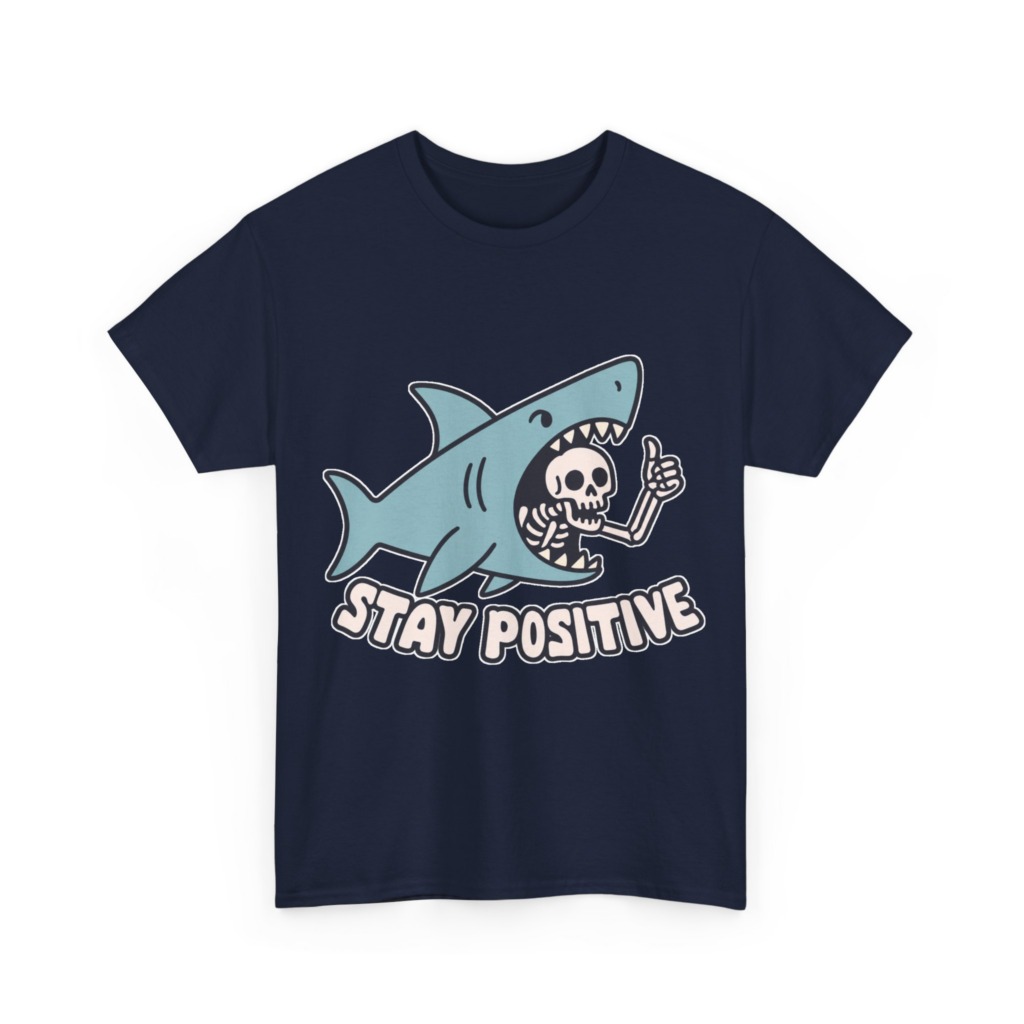 Shark Skeleton Thumbs Up 'Stay Positive' T-Shirt