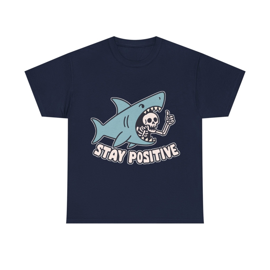 Shark Skeleton Thumbs Up 'Stay Positive' T-Shirt