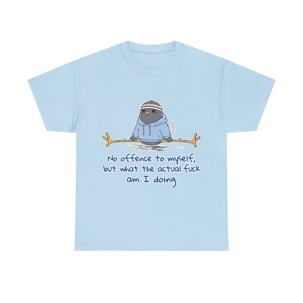 T-Shirt: 'What Am I Doing?' Pigeon Graphic Print