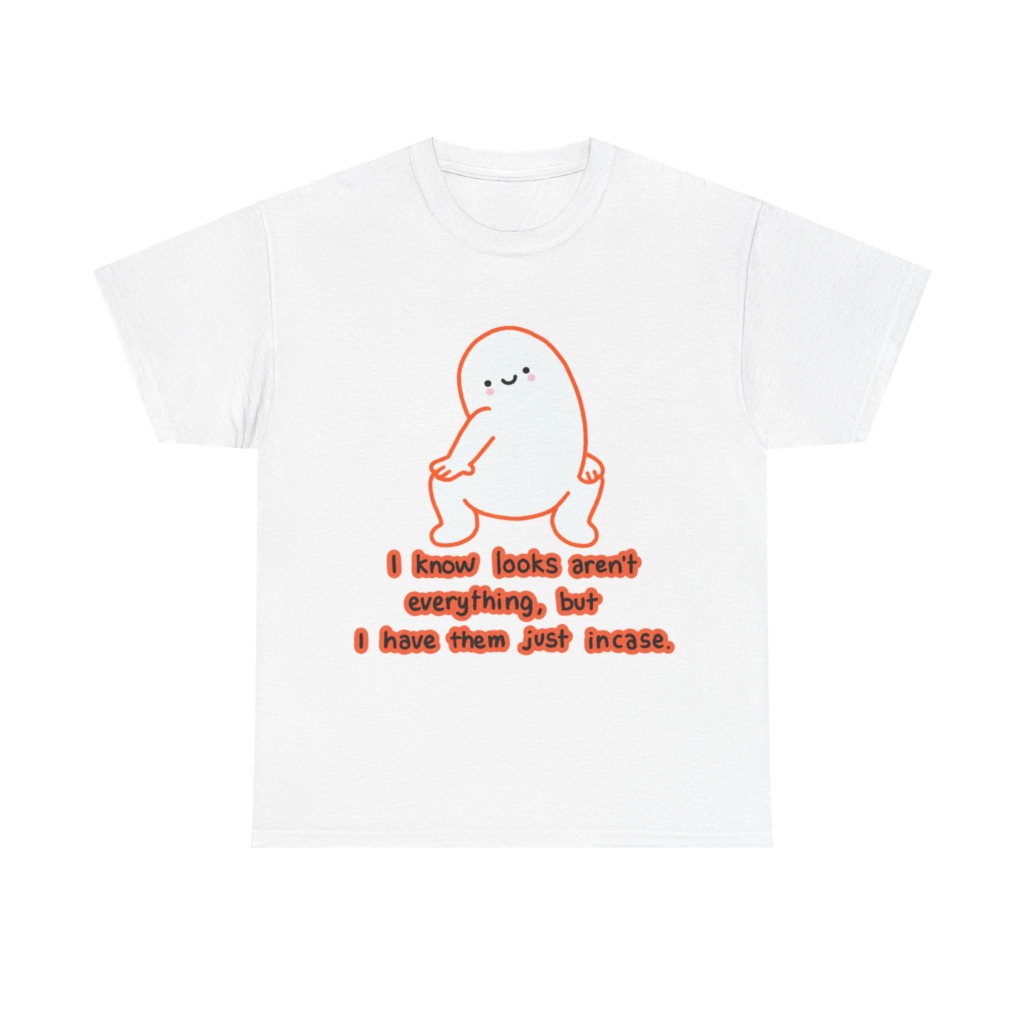 White T-Shirt: Squatting Blob 'Looks Aren't Everything'