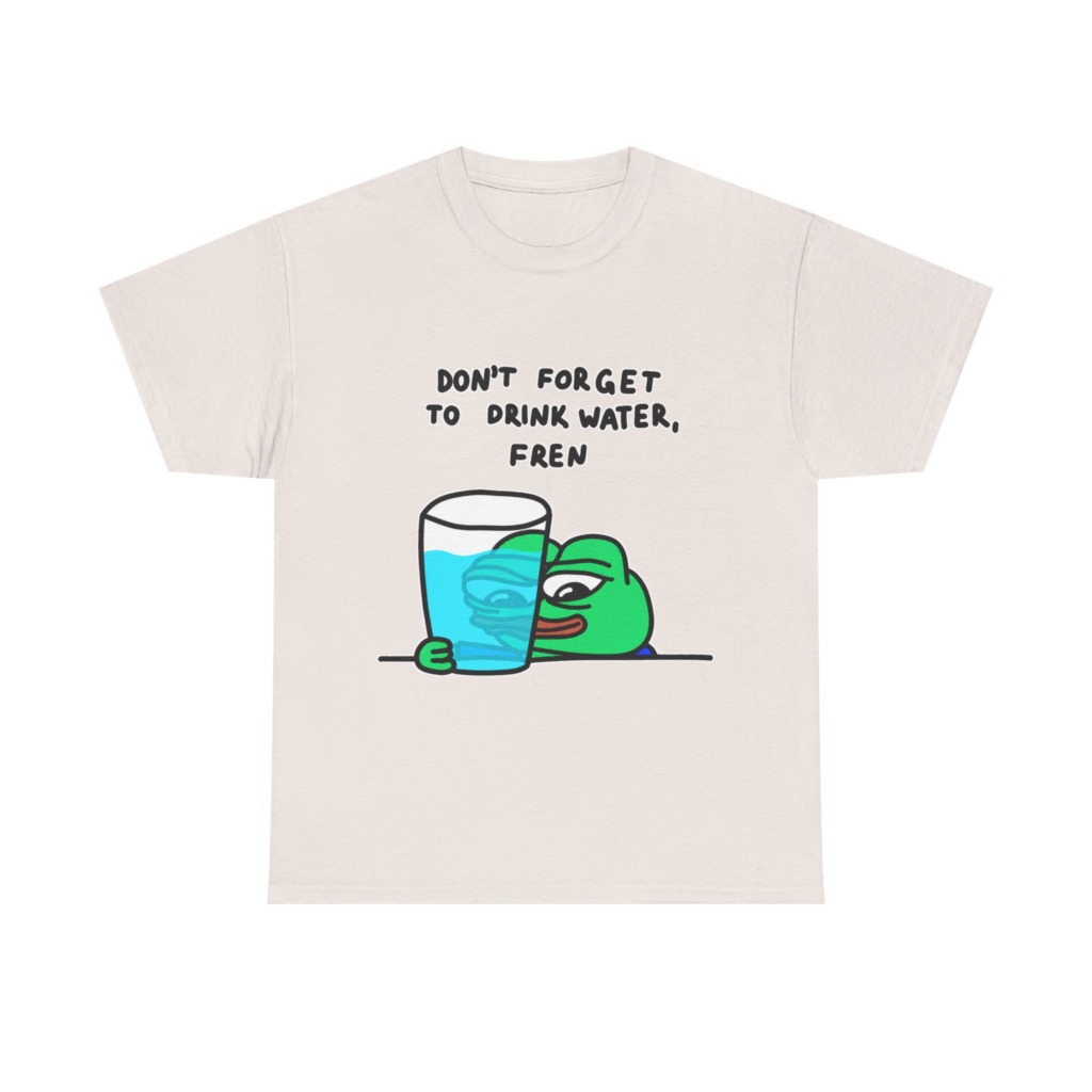 Graphic Tee: Pepe 'Don't Forget Water, Fren' Print