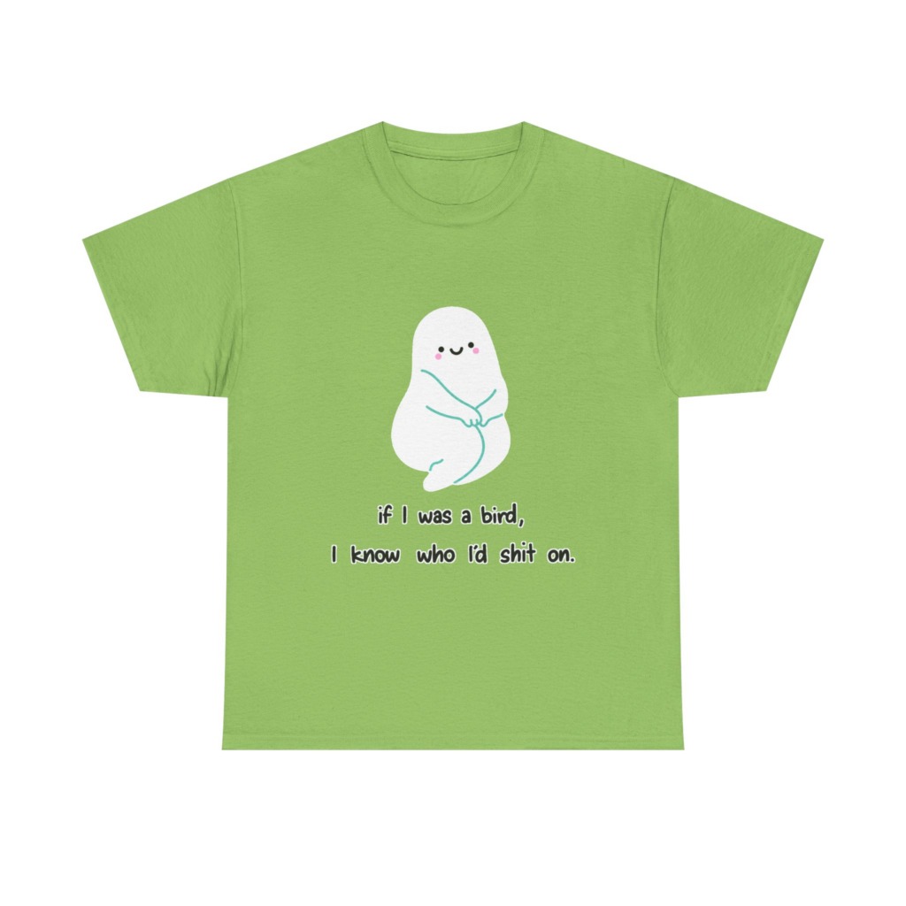 Playful Ghost 'If I Was a Bird' Quote T-Shirt