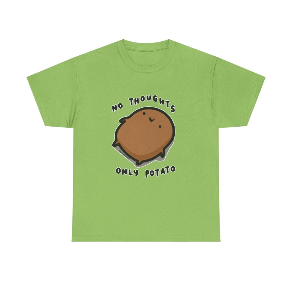 Potato Graphic T-Shirt - No Thoughts Only Potato