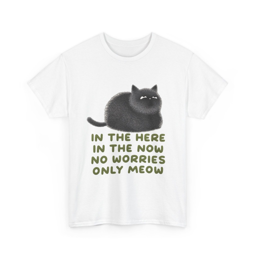 T-Shirt: Chubby Cat 'No Worries Only Meow' Slogan