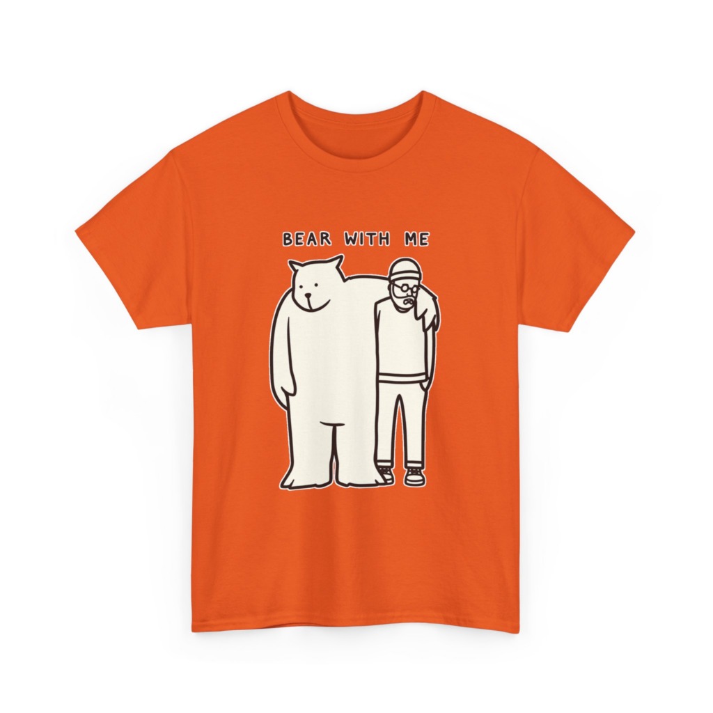 T-Shirt with 'Bear With Me' Pun Graphic