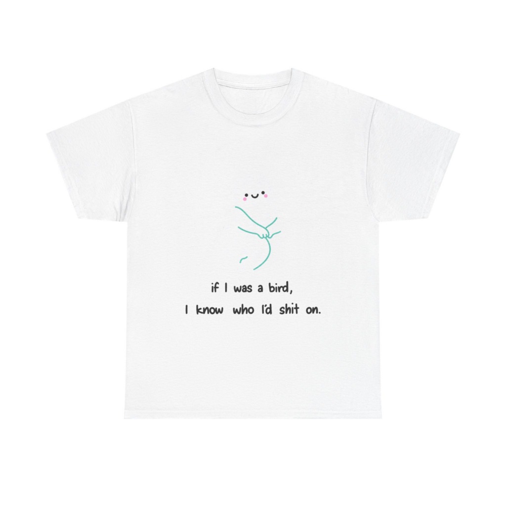 Playful Ghost 'If I Was a Bird' Quote T-Shirt