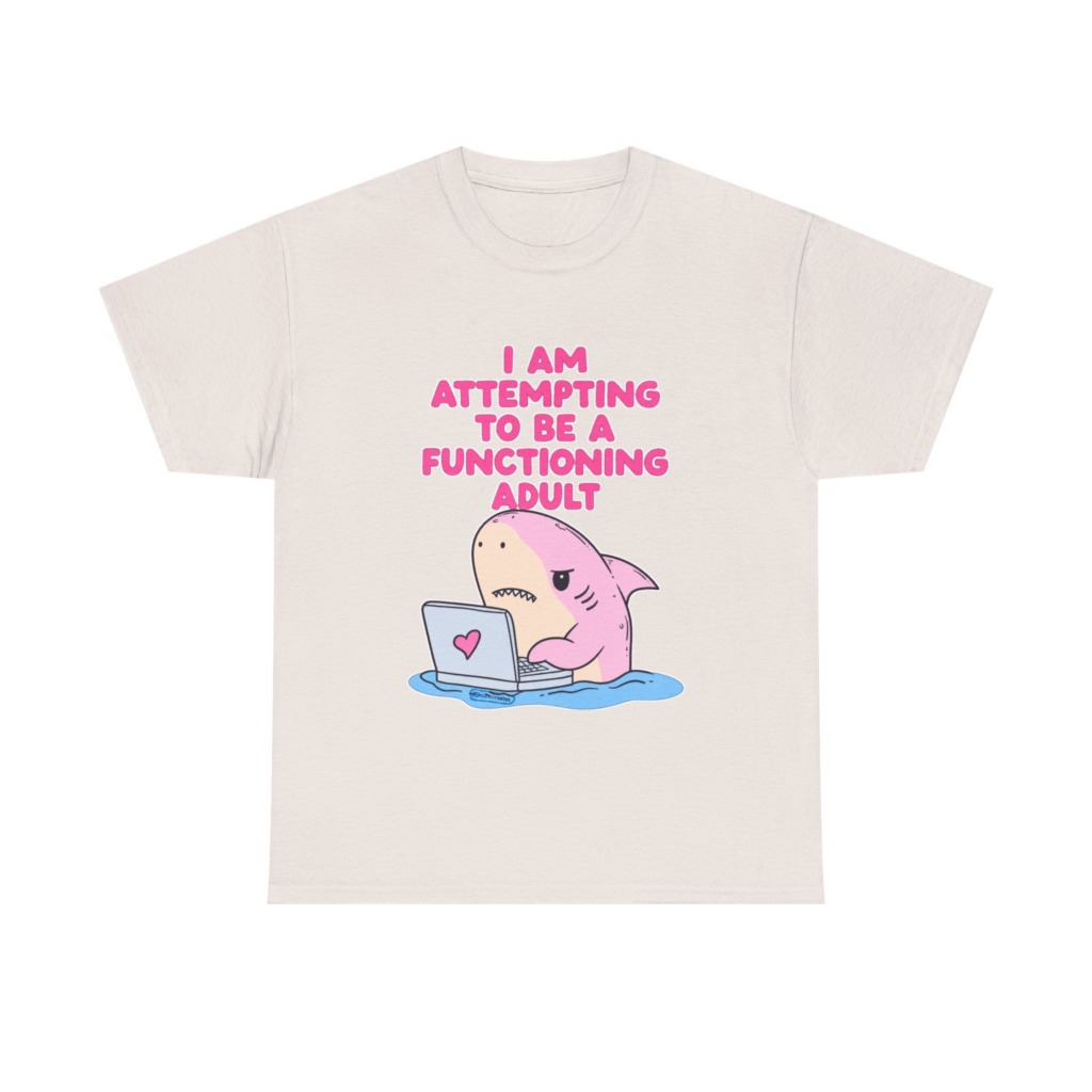 "Functioning Adult" Shark Laptop Graphic Tee