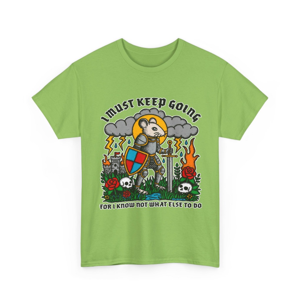 Graphic T-Shirt: Knight Mouse 'I Must Keep Going' Print