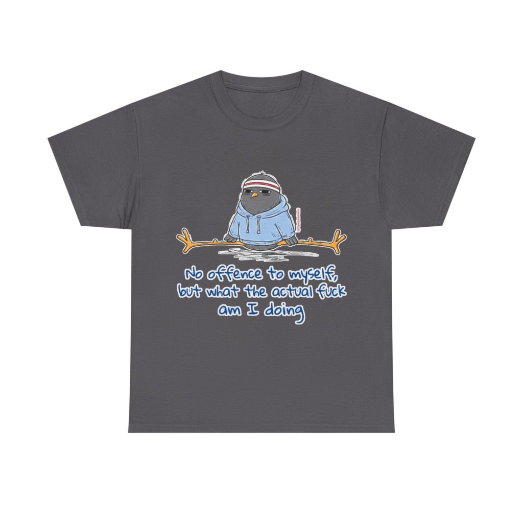 T-Shirt: 'What Am I Doing?' Pigeon Graphic Print