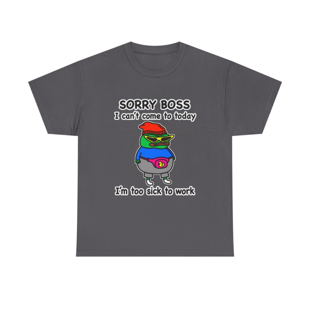 Pepe the Frog Sorry Boss Sick Day Graphic T-Shirt