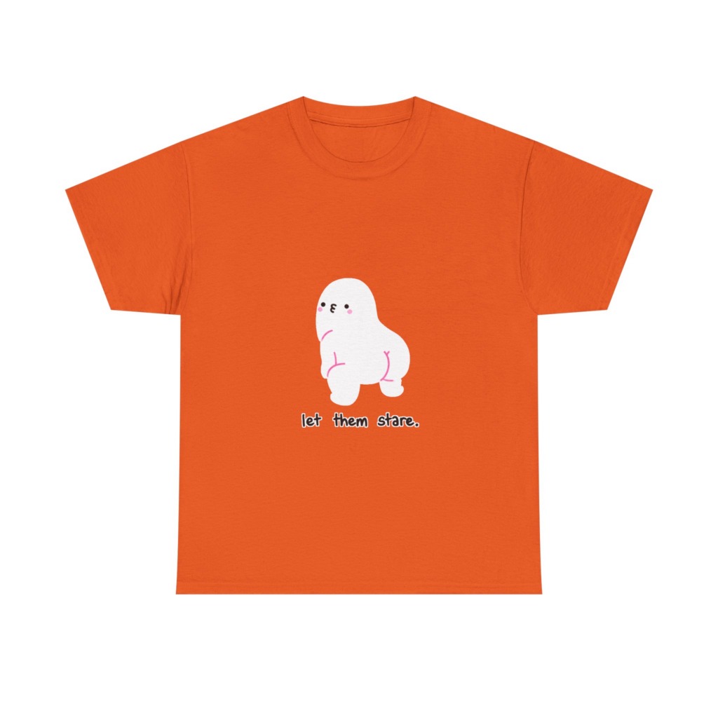 White Graphic Tee: Cute Blob 'Let Them Stare'