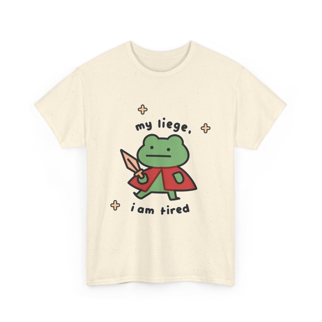 T-Shirt: Tired Frog Knight 'my liege, i am tired' Print