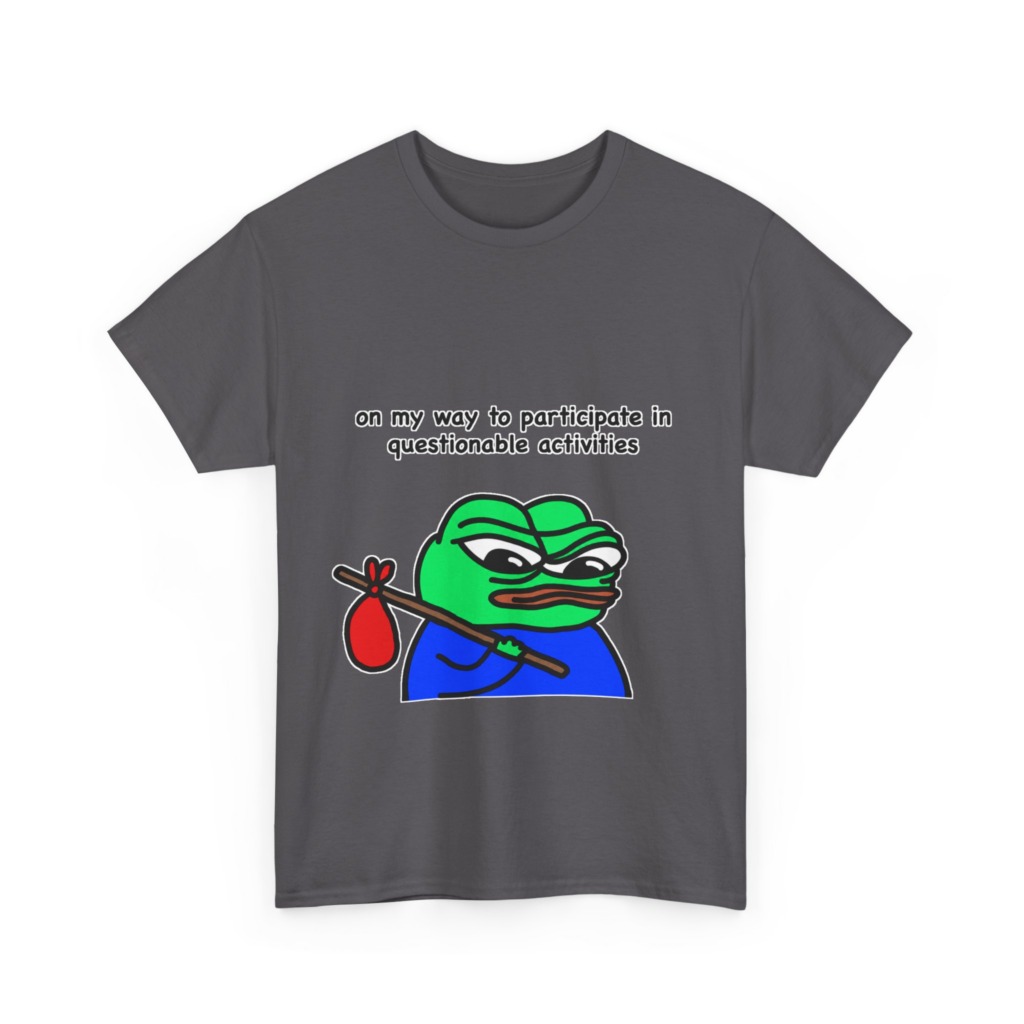 T-Shirt: Questionable Activities Pepe Frog Print